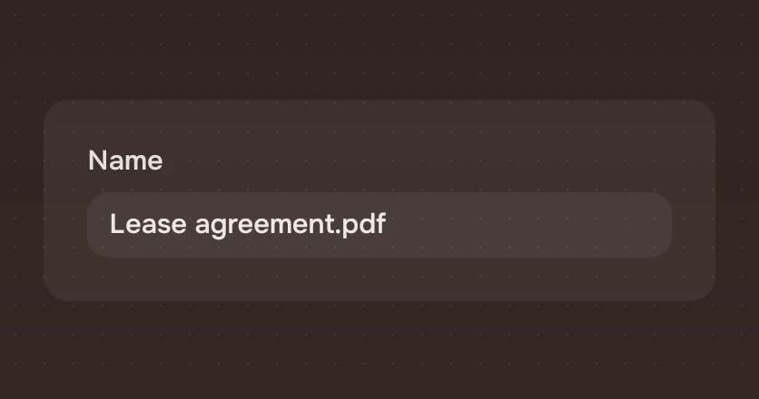 A panel with the label Name above a field holding Lease agreement.pdf.