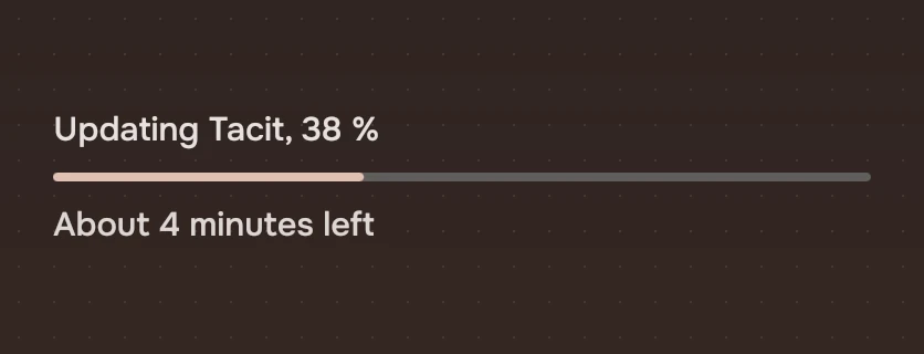 A bar at 38 percent with the words Updating Tacit, 38 %, above it and About 4 minutes left below.
