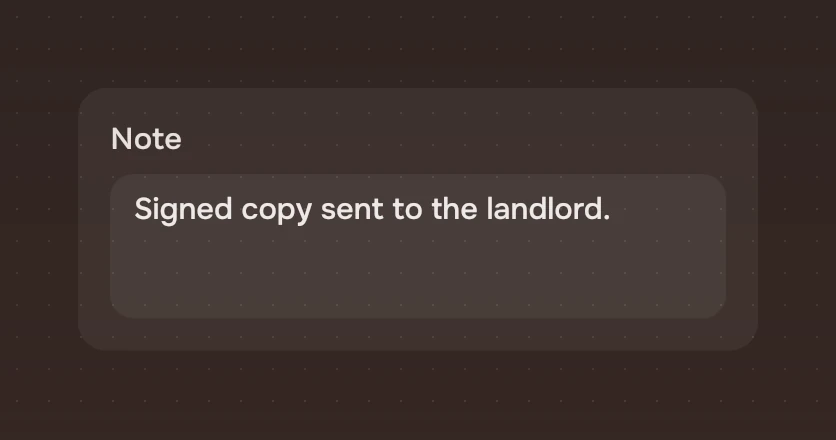 A panel with the label Note above a text area holding Signed copy sent to the landlord.