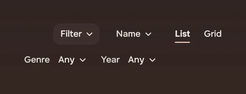 A view bar with Filter on and the fields Genre and Year, each Any, on a line of their own, with Filter, Name and the views List and Grid above them.